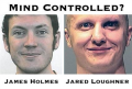 loughner_holmes_mind_control