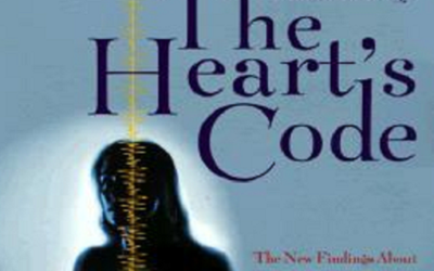 The Heart’s Code: Tapping the Wisdom and Power of Our Heart Energy