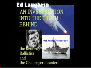 CAMELOT WHISTLEBLOWER DEAD: Ed Laughrin – Kennedy Ballistics & Space Shuttle Challenger Facts Revealed