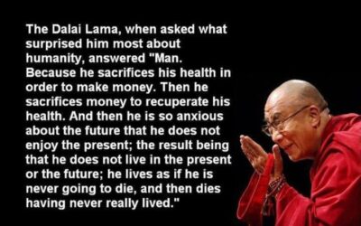 The Dali Lama: Living and Dying, Having Never Really Lived