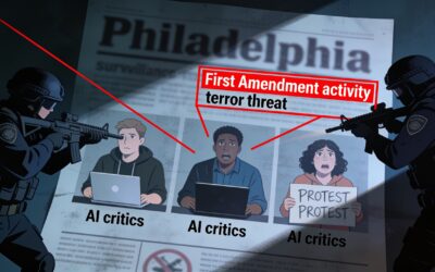 Philadelphia Police Target AI Critics: Surveillance Bulletin Labels First Amendment Activity as Terror Threat